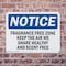 Signmission Fragrance Free Zone Keep The Air We Share, 10 in W x Rectangle, Plastic OS-2PACK-NS-P-710-L-12913 - alternate 4